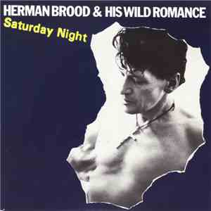 Herman Brood & His Wild Romance - Saturday Night download mp3 flac