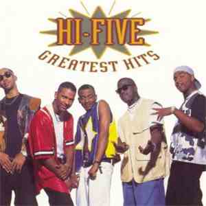 Hi-Five - Greatest Hits download mp3 flac