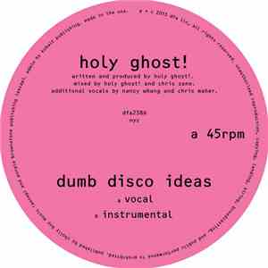 Holy Ghost! - Dumb Disco Ideas download free