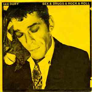 Ian Dury - Sex & Drugs & Rock & Roll download free Ian Dury - Sex & Drugs & Rock & Roll download mp3 flac