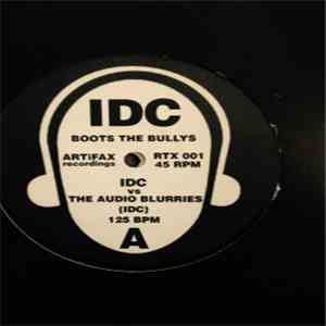 IDC - Boots The Bullys download free