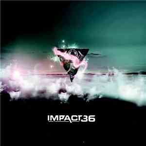 Impact 36 - Impact 36 download free Impact 36 - Impact 36 download mp3 flac