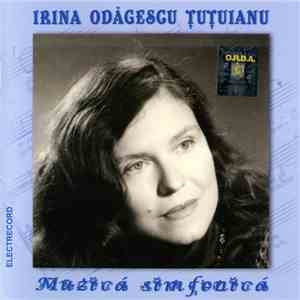 Irina Odăgescu Țuțuianu - Muzică Simfonică download free Irina Odăgescu Țuțuianu - Muzică Simfonică download mp3 flac