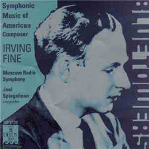 Irving Fine, Moscow Radio Symphony, Joel Spiegelman - Blue Towers - Symphonic Music Of American Composer Irving Fine download free Irving Fine, Moscow Radio Symphony, Joel Spiegelman - Blue Towers - Symphonic Music Of American Composer Irving Fine download mp3 flac