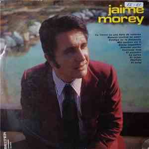 Jaime Morey - Jaime Morey download mp3 flac