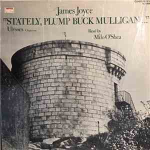 James Joyce, Milo O'Shea - "Stately, Plump Buck Mulligan...." - Ulysses, Chapter One download mp3 flac