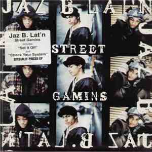 Jaz B. Lat'n - Street Gamins download free