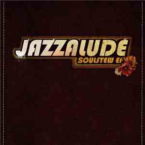 Jazzalude - Soulstew EP download free
