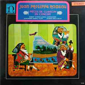 Jean Philippe Rameau, Robert Veyron-Lacroix, Jean-Pierre Rampal, Jacques Neilz - Pièces De Clavecin En Concert download free Jean Philippe Rameau, Robert Veyron-Lacroix, Jean-Pierre Rampal, Jacques Neilz - Pièces De Clavecin En Concert download mp3 flac