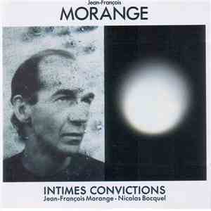 Jean-François Morange - Intimes Convictions download free Jean-François Morange - Intimes Convictions download mp3 flac