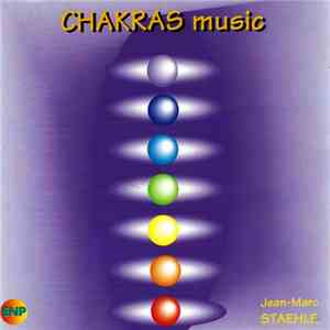 Jean-Marc Staehle - Chakras Music download mp3 flac