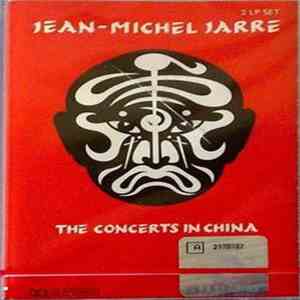 Jean-Michel Jarre - The Concerts In China download free