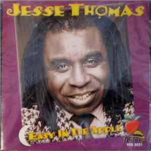 Jesse Thomas  - Easy In The Apple download mp3 flac