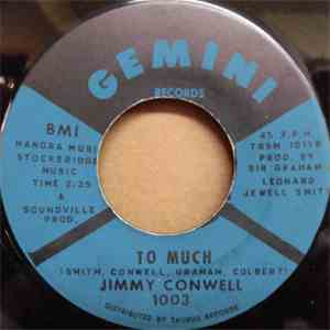 Jimmy Conwell - To Much / Let It All Out download free