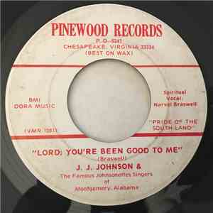 J.J. Johnson  & The Famous Johnsonettes Singers Of Montgomery, Alabama - Lord, You're Been Good To Me / Separation Line download mp3 flac