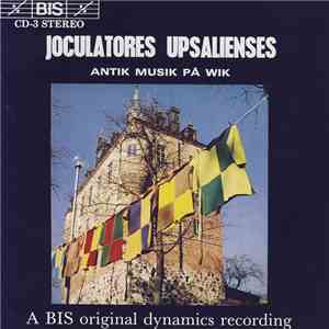 Joculatores Upsalienses - Antik Musik På Wik download free