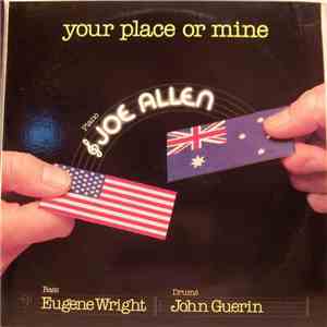 Joe Allen  - Your Place Or Mine download mp3 flac