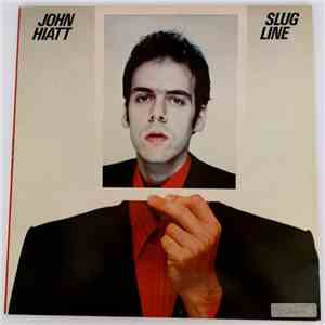 John Hiatt - Slug Line download free