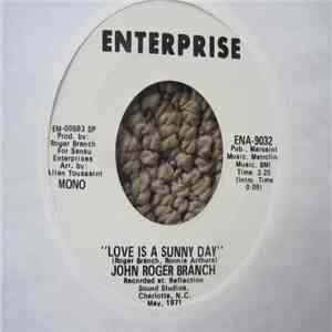 John Roger Branch - Love Is A Sunny Day download free John Roger Branch - Love Is A Sunny Day download mp3 flac