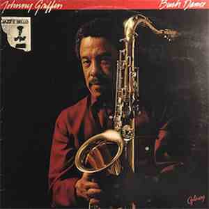 Johnny Griffin - Bush Dance download free