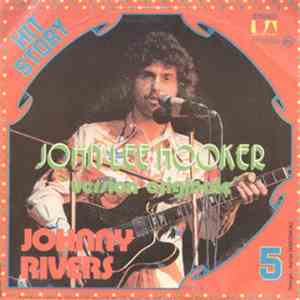 Johnny Rivers - John Lee Hooker / A Hard Day's Night download free Johnny Rivers - John Lee Hooker / A Hard Day's Night download mp3 flac