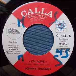 Johnny Thunder - I'm Alive download free