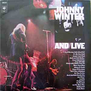 Johnny Winter - And/Live download free