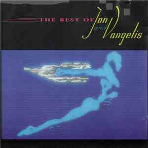 Jon And Vangelis - The Best Of Jon And Vangelis download free
