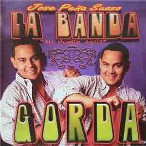 José Peña Suazo Y La Banda Gorda - Tú Muere Aquí download free José Peña Suazo Y La Banda Gorda - Tú Muere Aquí download mp3 flac
