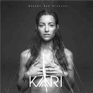 KARI - Wounds And Bruises download mp3 flac