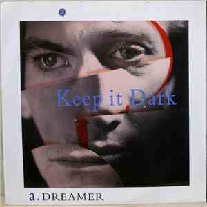 Keep It Dark - Dreamer download free Keep It Dark - Dreamer download mp3 flac