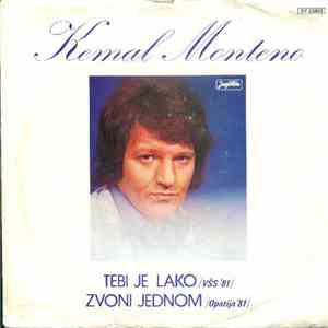 Kemal Monteno - Tebi Je Lako / Zvoni Jednom download free Kemal Monteno - Tebi Je Lako / Zvoni Jednom download mp3 flac