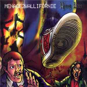 King Lee - Menace 2 Wallifornie download free King Lee - Menace 2 Wallifornie download mp3 flac