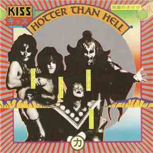 Kiss - Hotter Than Hell download free