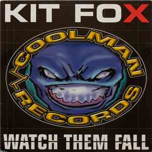 Kit Fox - Watch Them Fall download free