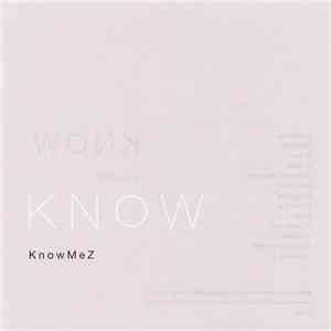 KnowMeZ - Know download mp3 flac