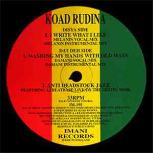 Koad Rudina - I Write What I Like / Washing My Hands With Old Ways download mp3 flac