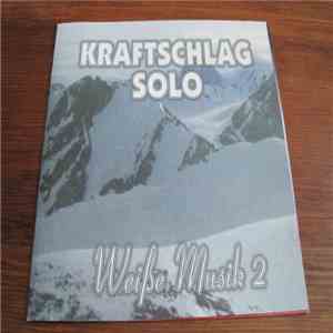 Kraftschlag Solo - Weiße Musik 2 download mp3 flac
