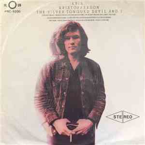 Kris Kristofferson - The Silver Tongued Devil and I download free Kris Kristofferson - The Silver Tongued Devil and I download mp3 flac
