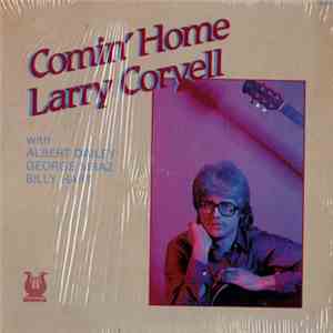 Larry Coryell - Comin' Home download mp3 flac