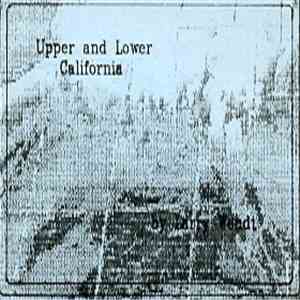 Larry Wendt - Upper And Lower California download mp3 flac