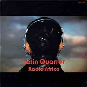 Latin Quarter - Radio Africa download mp3 flac