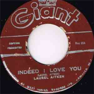 Laurel Aitken - Indeed I Love You / I Can't Stand It download free Laurel Aitken - Indeed I Love You / I Can't Stand It download mp3 flac
