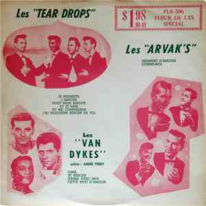 Les Tear Drops, Les Arvak's, Les Van Dykes - Les tear Drops / Les Arvak's / Les Van Dykes download free Les Tear Drops, Les Arvak's, Les Van Dykes - Les tear Drops / Les Arvak's / Les Van Dykes download mp3 flac