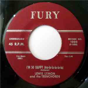 Lewis Lymon And The Teenchords - I'm So Happy (Tra La La La) download free Lewis Lymon And The Teenchords - I'm So Happy (Tra La La La) download mp3 flac
