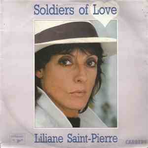 Liliane Saint-Pierre - Soldiers Of Love download mp3 flac