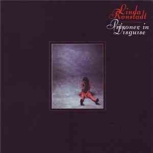 Linda Ronstadt - Prisoner In Disguise download mp3 flac