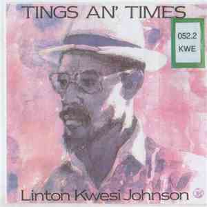 Linton Kwesi Johnson - Tings An' Times download mp3 flac