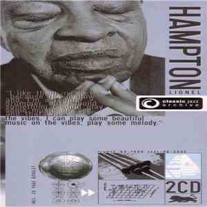 Lionel Hampton - Classic Jazz Archive - Lionel Hampton download free Lionel Hampton - Classic Jazz Archive - Lionel Hampton download mp3 flac
