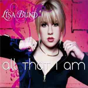 Lisa Bund - All That I Am download free
